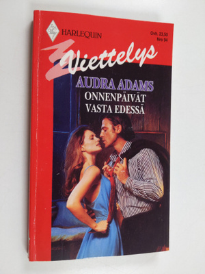 Audra Adams : Onnenpäivät vasta edessä