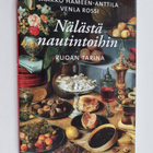 Jaakko Hämeen-Anttila ym. : Nälästä nautintoihin : ruoan ... - pikkukuva 1