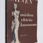 Riitta Auvinen : Nainen miehen yhteiskunnassa : historial... - pikkukuva 1
