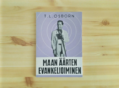 T. L. Osborn: Maan äärten evankelioiminen