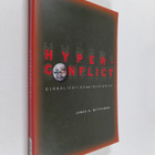 James H. Mittelman : Hyperconflict : globalization and in... - pikkukuva 1