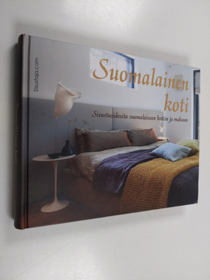 Raimo Holopainen : Suomalainen koti : sisustusideoita suo...