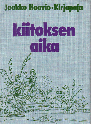 Jaakko Haavio, Kiitoksen aika