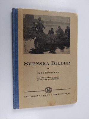 Carl Snoilsky : Svenska bilder