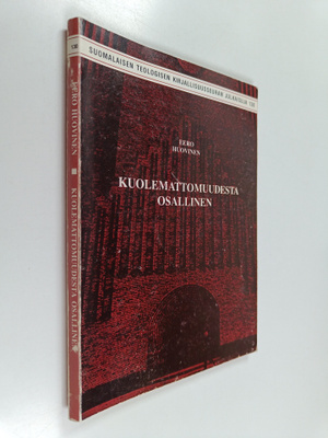 Eero Huovinen : Kuolemattomuudesta osallinen