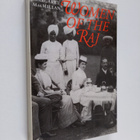 Margaret Macmillan : Women of the Raj - pikkukuva 1