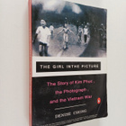 Denise Chong : The Girl in the Picture - The Story of Kim... - pikkukuva 1