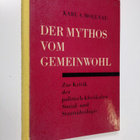 Karl A. Mollnau : Der mythos vom gemeinwohl : zur kritik ... - pikkukuva 1