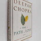 Deepak Chopra : The path to love : renewing the power of ... - pikkukuva 1