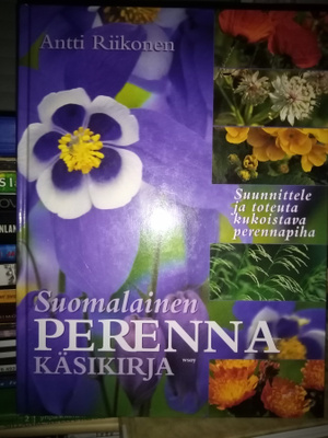 Riikonen :  Suomalainen perennakäsikirja ( SIS POSTIKULU)