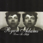RYAN ADAMS:LOVE IS HELL CD - pikkukuva 1