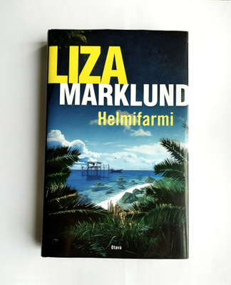 LIZA MARKLUND: HELMIFARMI
