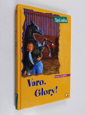 Joanna Campbell : Varo, Glory!