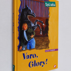 Joanna Campbell : Varo, Glory! - pikkukuva 1