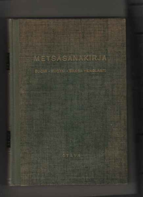 Suomalais-ruotsalais-saksalais -englantilainen metsäsanakirj