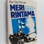 Per-Olof Ekman : Meririntama : merisotatapahtumat Itämere... - pikkukuva 1