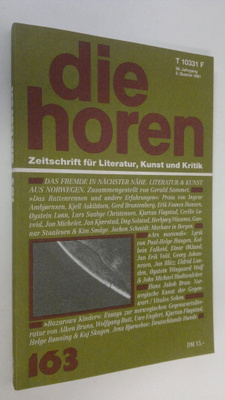 Die Horen 163 - 36. Jahrgang 3. Quartal 1991 : Zeitschrif...