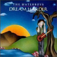 The Waterboys - Dream Harder CD