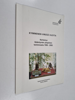 Kymmenen vireää vuotta : kertomus Ikääntyvien yliopiston ...