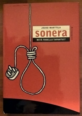 Jouko Marttila: Sonera - Mitä todella tapahtui?