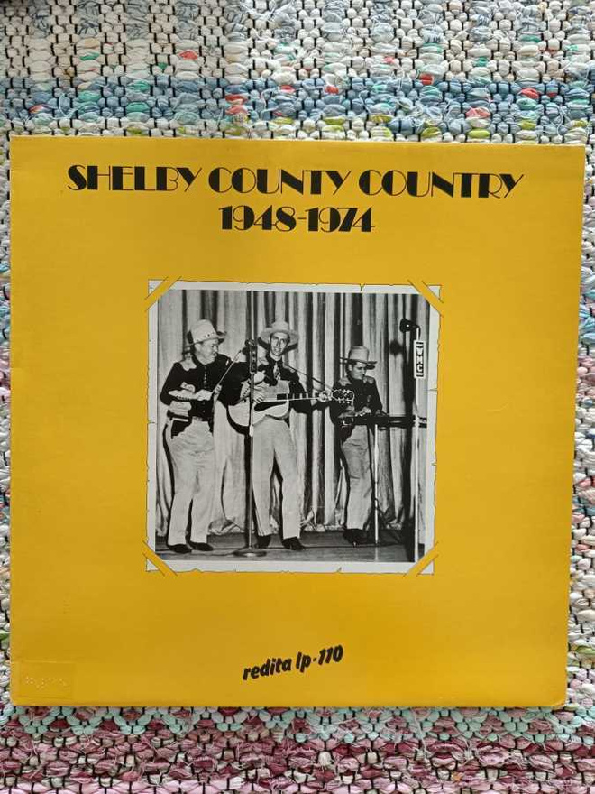 VARIOUS -Shelby County Country 1948-1974 LP