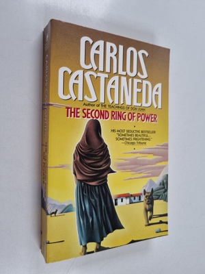 Carlos Castaneda : Second Ring of Power