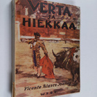 Vicente Blasco Ibanez : Verta ja hiekkaa - pikkukuva 1