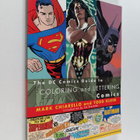 Todd Klein ym. : The DC Comics Guide to Coloring and Lett... - pikkukuva 1