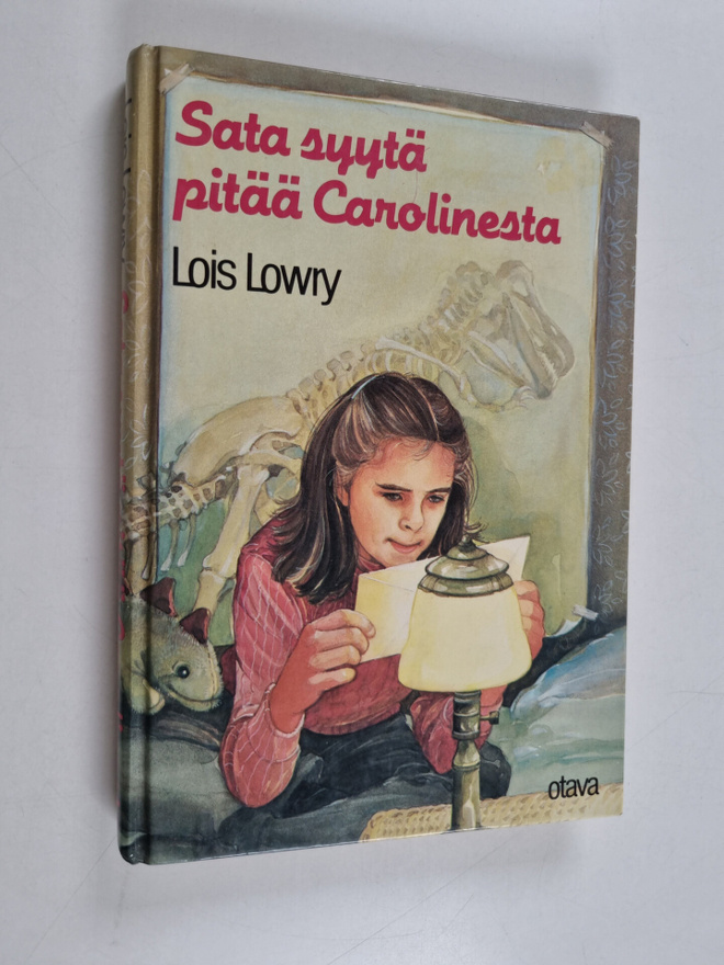 Lois Lowry : Sata syytä pitää Carolinesta