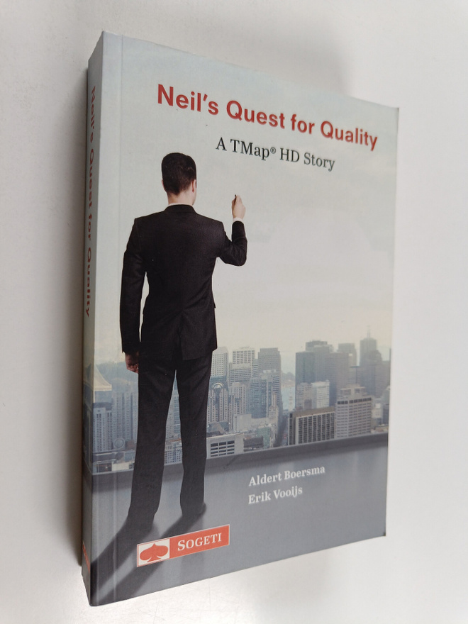 Aldert Boersma ym. : Neil's quest for quality - a TMap(r)...