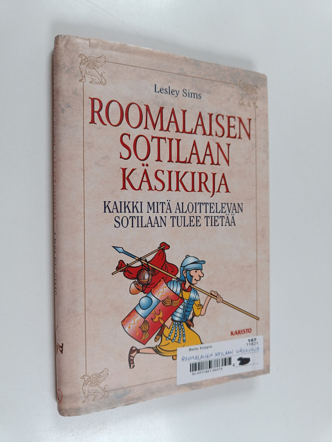 Lesley Sims : Roomalaisen sotilaan käsikirja