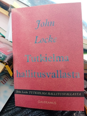 John Locke : Tutkielma hallitusvallasta ( SIS POSTIKULU  )