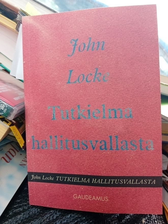 John Locke : Tutkielma hallitusvallasta ( SIS POSTIKULU  )
