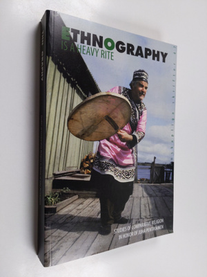 Ethnography is a heavy rite : studies of comparative reli...