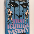 Bryce Courtenay : Yksi kaikkia vastaan - pikkukuva 1