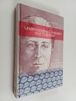 Terry A. Winograd : Understanding computers and cognition...