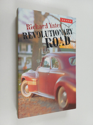 Richard Yates : Revolutionary road