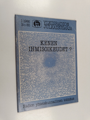 Marjut Helminen : Kenen ihmisoikeudet? 1/1986