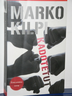 Marko Kilpi : KADOTETUT