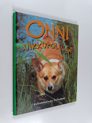 Liisa Mainela : Onni Uikkupolulla : koiramainen lintuopas