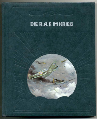 Ralph Barker: Die R.A.F. im Krieg