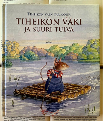 Jill Barklem (ym.) - Tiheikön väki ja suuri tulva (sid.)