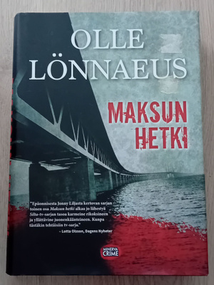 Olle Lönnaeus - Maksun hetki