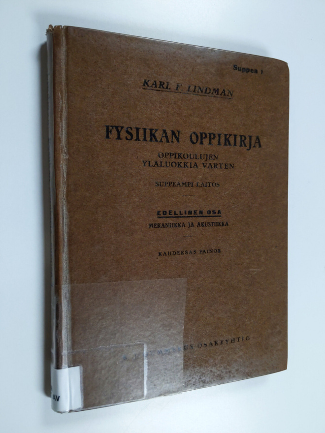 Karl Ferdinand Lindman : Fysiikan oppikirja oppikoulujen ...
