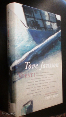 Tove Jansson: Viesti - Valitut novellit 1971-1997 (Sis.pk:t)