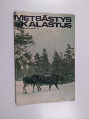 Metsästys ja kalastus 1/1975