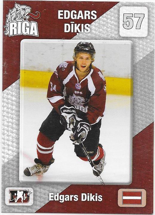 2010-11 RIga HK # 10 Edgars Dikis ex- Jokipojat