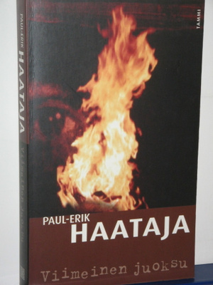 Paul-Erik Haataja : Viimeinen juoksu