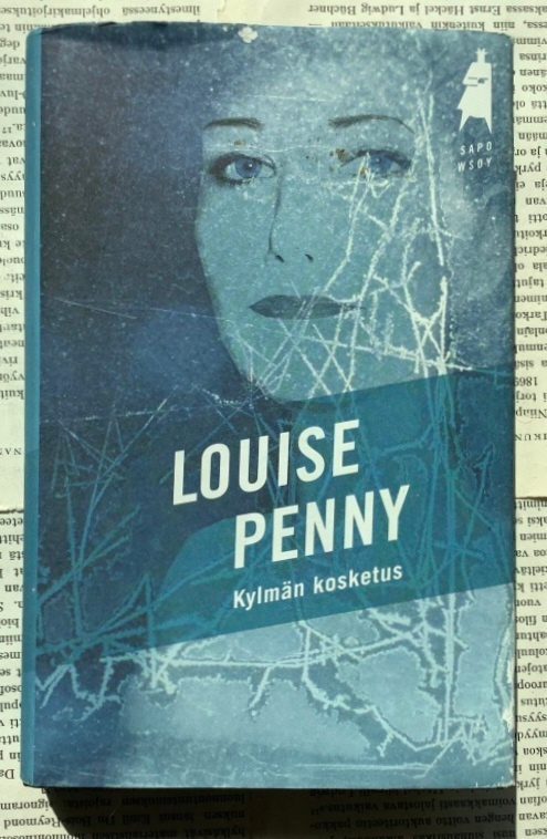 Louise Penny - Kylmän kosketus (sid.)