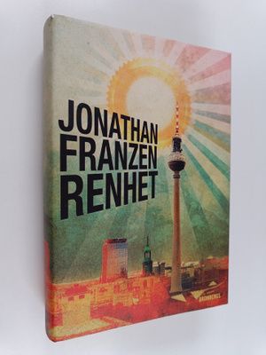 Jonathan Franzen : Renhet